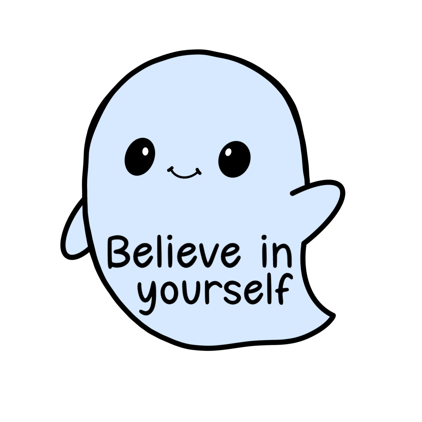 Laptop Sticker - Believe in Yourself Ghost