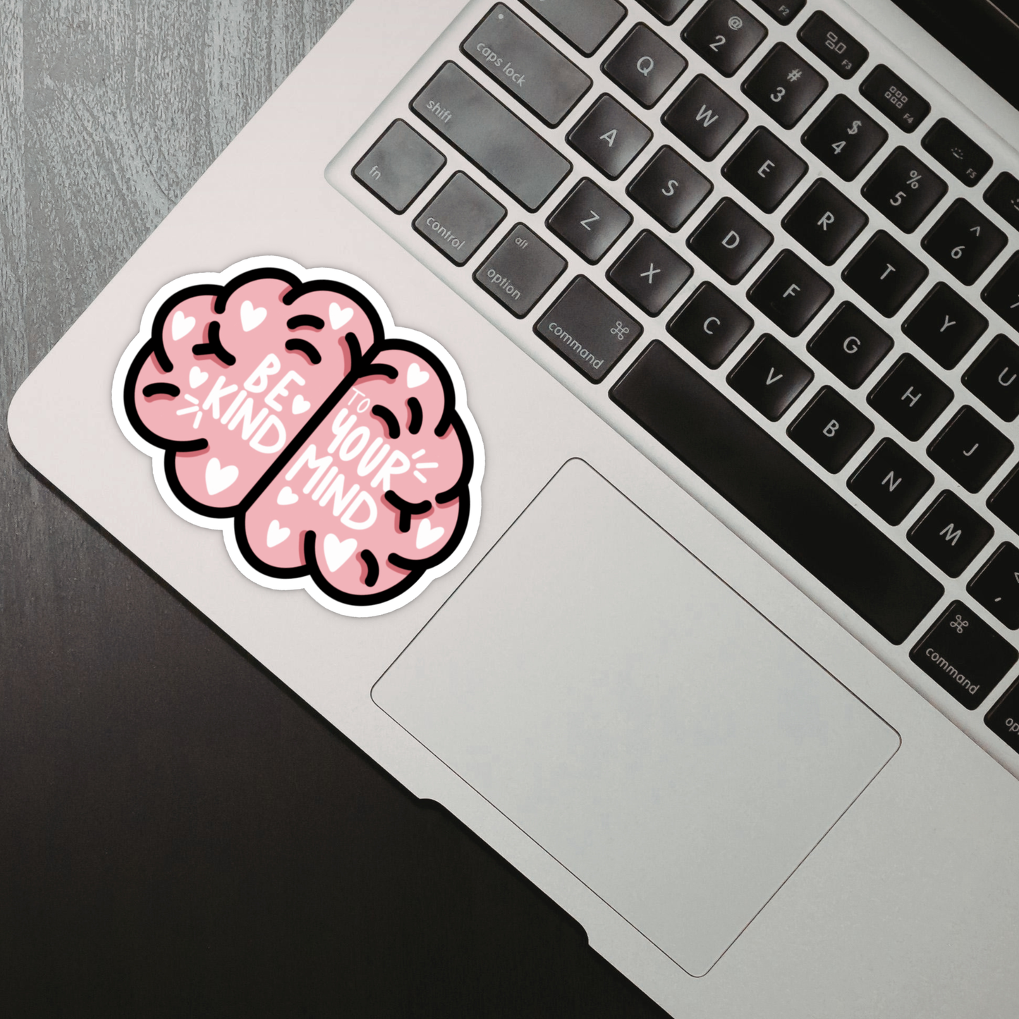 Laptop Sticker - Be Kind To Your Mind