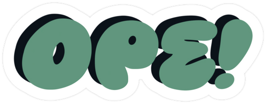 "Ope!" Green Vinyl Sticker