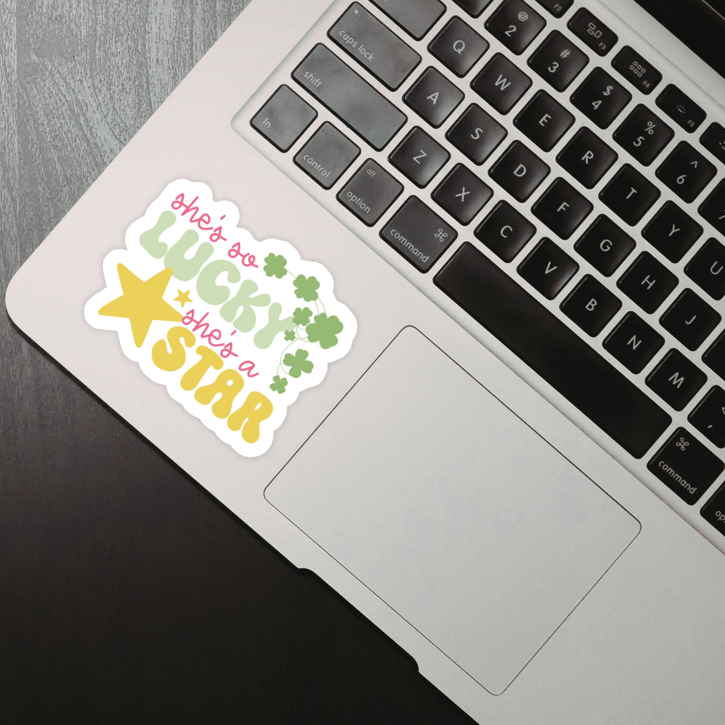 Laptop Sticker - She's So Lucky, She's a Star