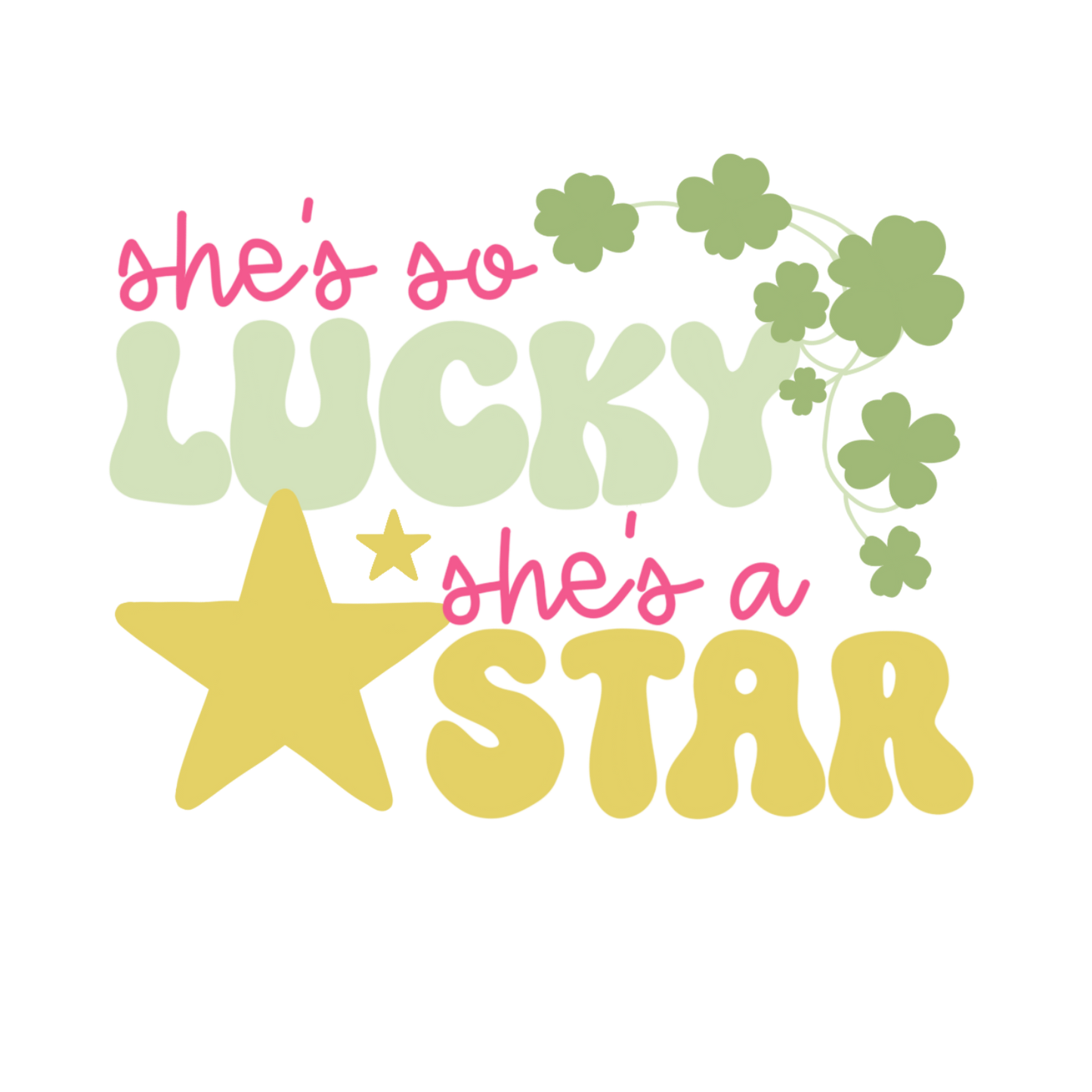 Laptop Sticker - She's So Lucky, She's a Star